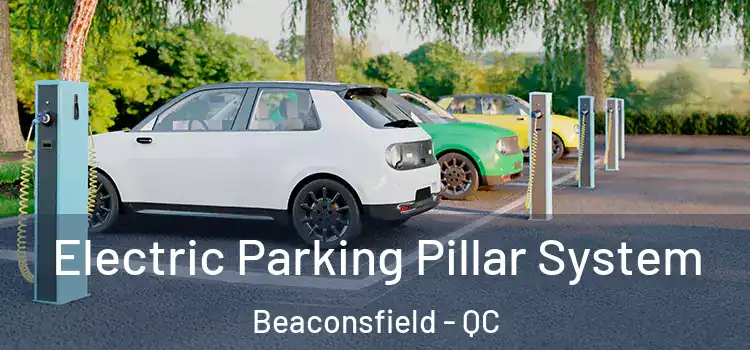  Electric Parking Pillar System Beaconsfield - QC