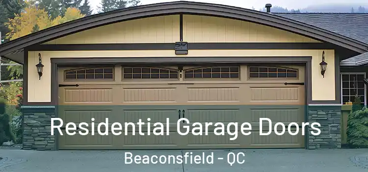  Residential Garage Doors Beaconsfield - QC